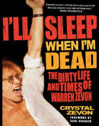 Crystal Zevon — I'll Sleep When I'm Dead