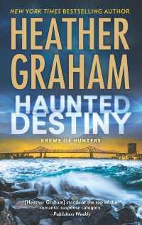 Heather Graham — Haunted Destiny