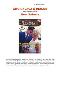 Nora Roberts — O Amor Nunca é Demais