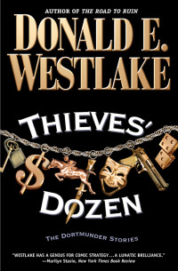 Donald E. Westlake — Thieves Dozen