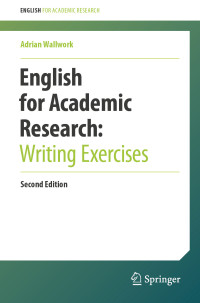 Adrian Wallwork — English for Academic Research: Writing Exercises