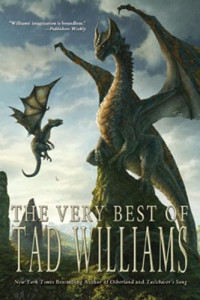 Tad Williams — The Very Best of Tad Williams