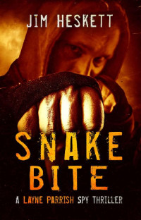 Jim Heskett — Snake Bite