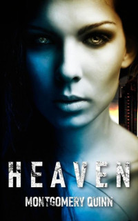 Montgomery Quinn — Heaven: A Haremlit Men's Fantasy