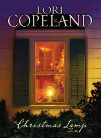 Lori Copeland; — The Christmas Lamp