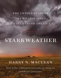 Harry N. MacLean — Starkweather