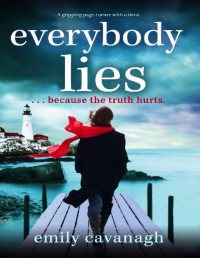 Emily Cavanagh — Everybody Lies