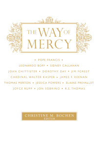 Bochen, Christine M. — The Way of Mercy