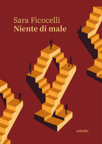 Ficocelli, Sara — Niente di male (Italian Edition)