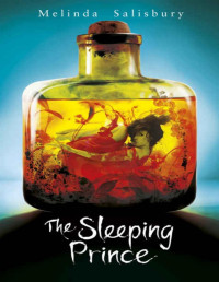 Melinda Salisbury — Sin Eater's Daughter 2 - The Sleeping Prince