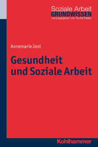 Annrie Jost — Gesundheit und Soziale Arbeit