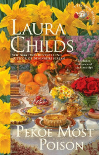 Laura Childs  — Pekoe Most Poison (Tea Shop Mystery 18)