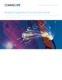 CommScope — Fiber Optic Construction Manual