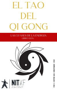 Cristobal Cortese Lastra — El Tao del Qi Gong