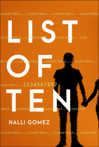 Halli Gomez — List of Ten