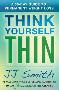 JJ Smith — Think Yourself Thin