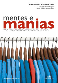 Ana Beatriz Barbosa Silva — Mentes E Manias