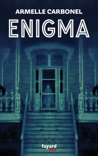 Carbonel Armelle — Enigma