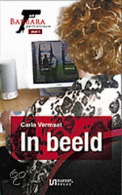 Carla Vermaat — Barbara, politievrouw 01 - In beeld