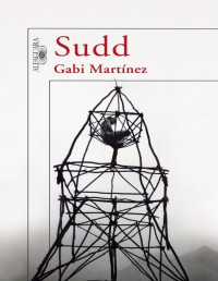 Gabi Martínez — Sudd