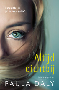 Paula Daly — Altijd dichtbij