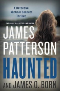 James Patterson  — Haunted