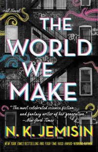 N. K. Jemisin — The World We Make