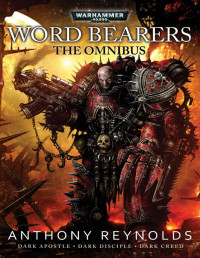 Anthony Reynolds — Word Bearers