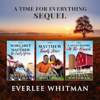 Everlee Whitman [Whitman, Everlee] — A Time For Everything Sequel