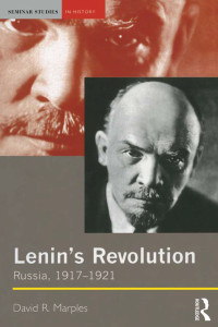 David R. Marples; — Lenin's Revolution