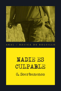 Scerbanenco, Giorgio.; — Nadie es culpable.indb