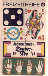 Jochen Zmeck — Zauber-Abc