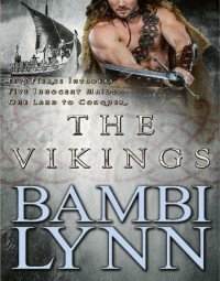 Bambi Lynn — The Vikings: The Vikings of Normandy