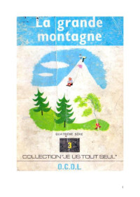 Yann Morgenthaler [Morgenthaler, Yann] — La grande montagne