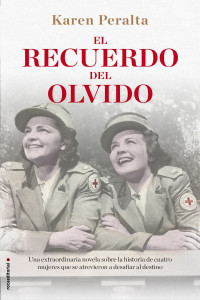 Karen Peralta — El recuerdo del olvido