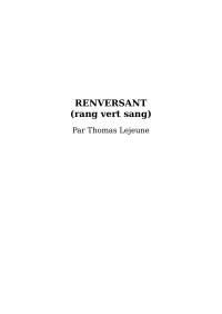 Thomas Lejeune — Renversant: rang vert sang