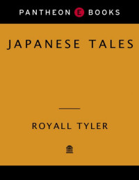 Royall Tyler — Japanese Tales