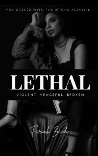 Fariah Zaidi — Lethal