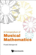 Franck Jedrzejewski — A Compendium of Musical Mathematics