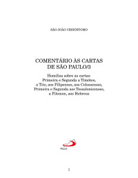 São João Crisóstomo — Patrística - Comentário às cartas de São Paulo - Vol. 27/3