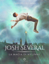 Fabrizio Giuliano — Josh Several - La magia di Nylinne