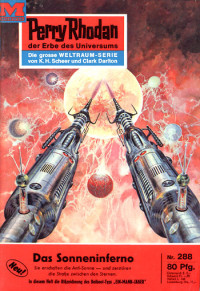 K. H. Scheer — [Perry Rhodan 0288] • Das Sonneninferno