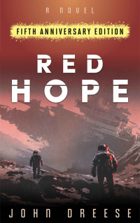 John Dreese — Red Hope (5th Anniversary Edition)