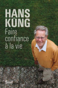 Kung Hans [Kung Hans] — Faire confiance à la vie