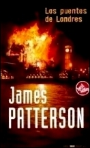James Patterson — (Alex Cross 10) Los Puentes De Londres
