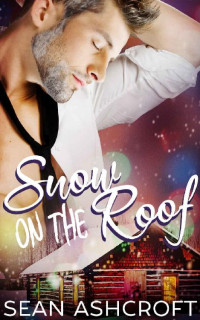 Sean Ashcroft — Snow on the Roof