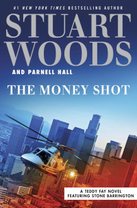 Stuart Woods & Parnell Hall — The Money Shot