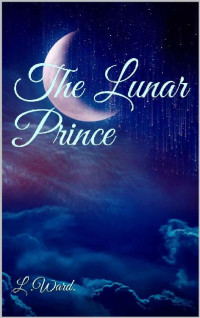 L Ward [Ward, L] — The Lunar Prince