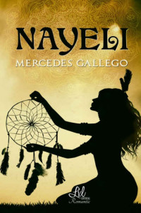 Mercedes Gallego — Nayeli