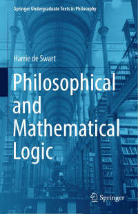 Harrie de Swart — Philosophical and Mathematical Logic